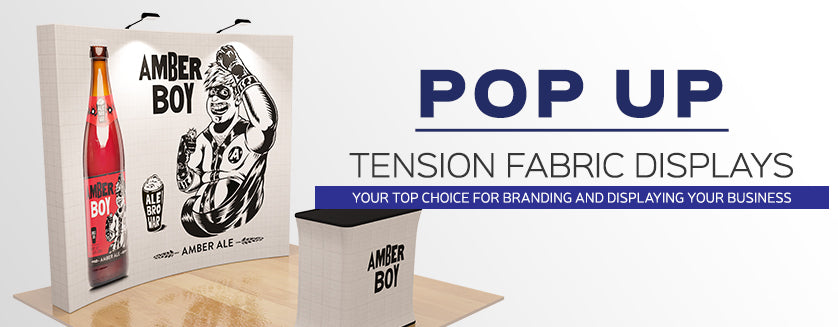 Pop Up Tension Fabric Displays